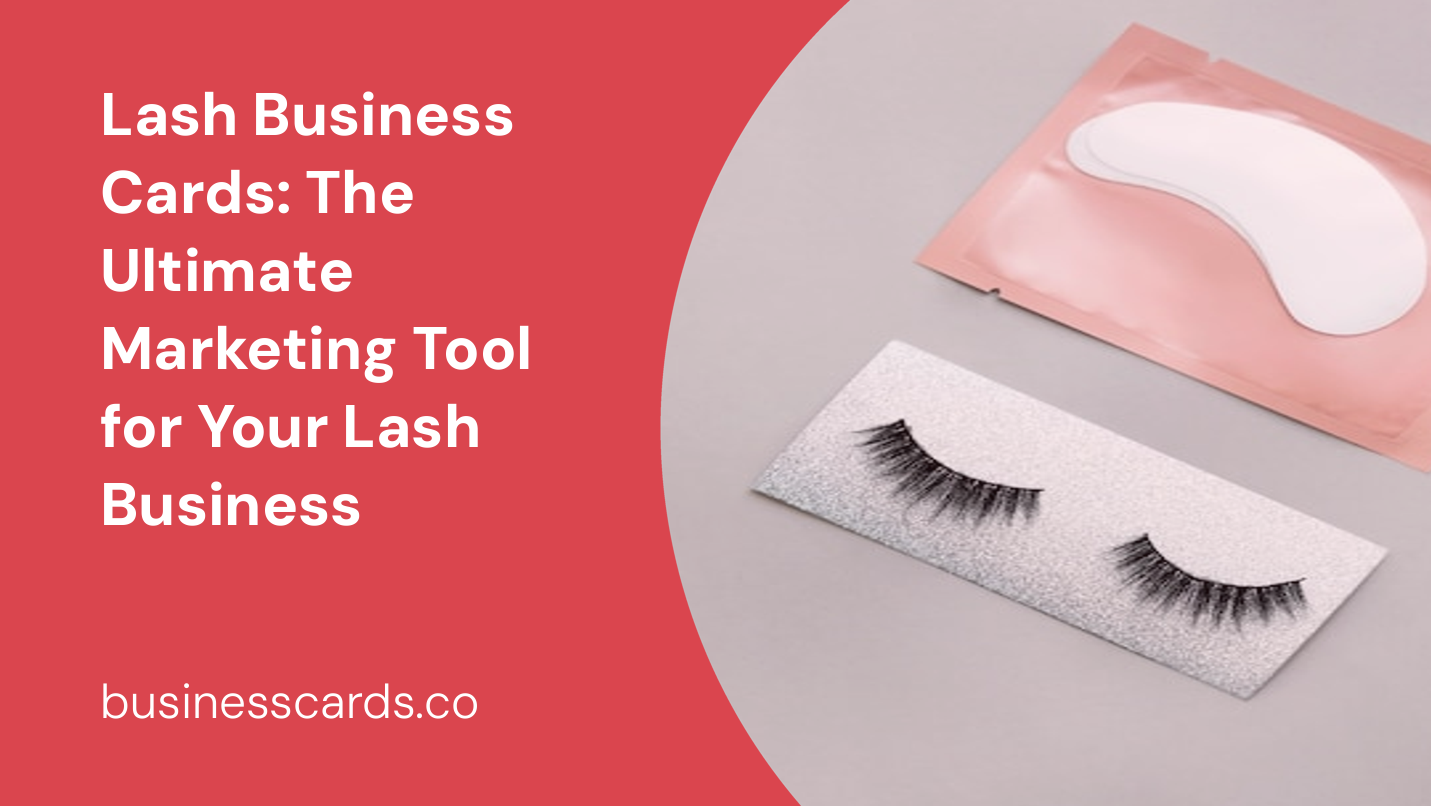lash business cards the ultimate marketing tool for your lash business