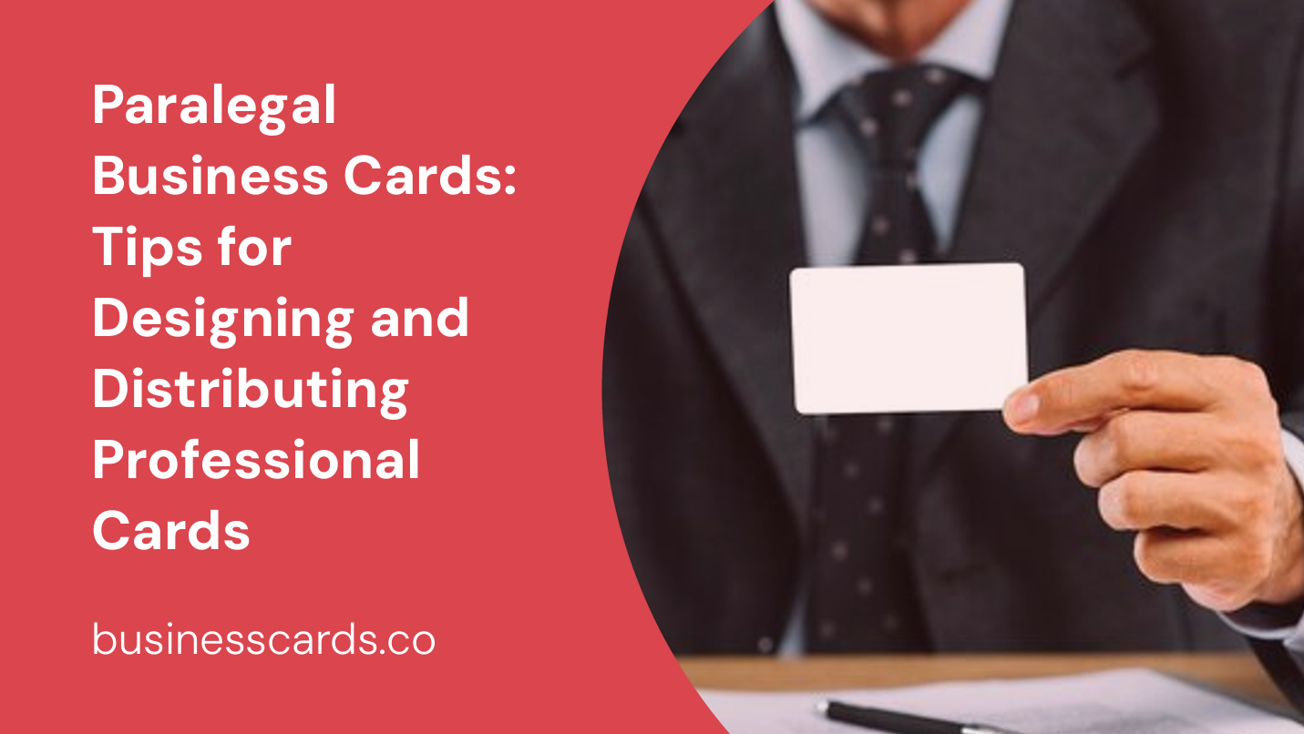 paralegal business cards tips for designing and distributing professional cards