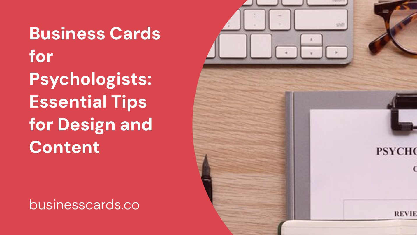 business cards for psychologists essential tips for design and content