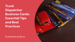 truck dispatcher business cards essential tips and best practices