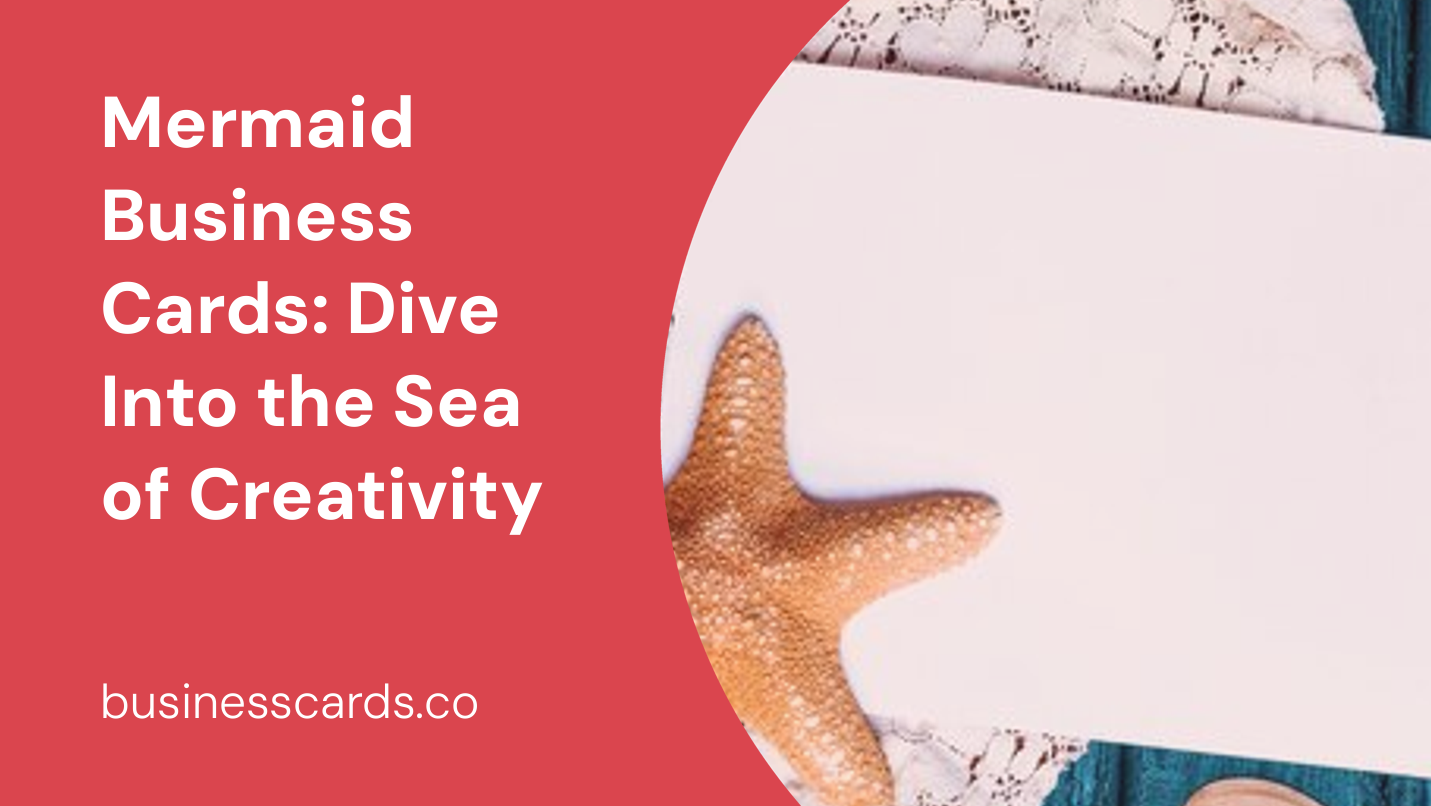 mermaid business cards dive into the sea of creativity