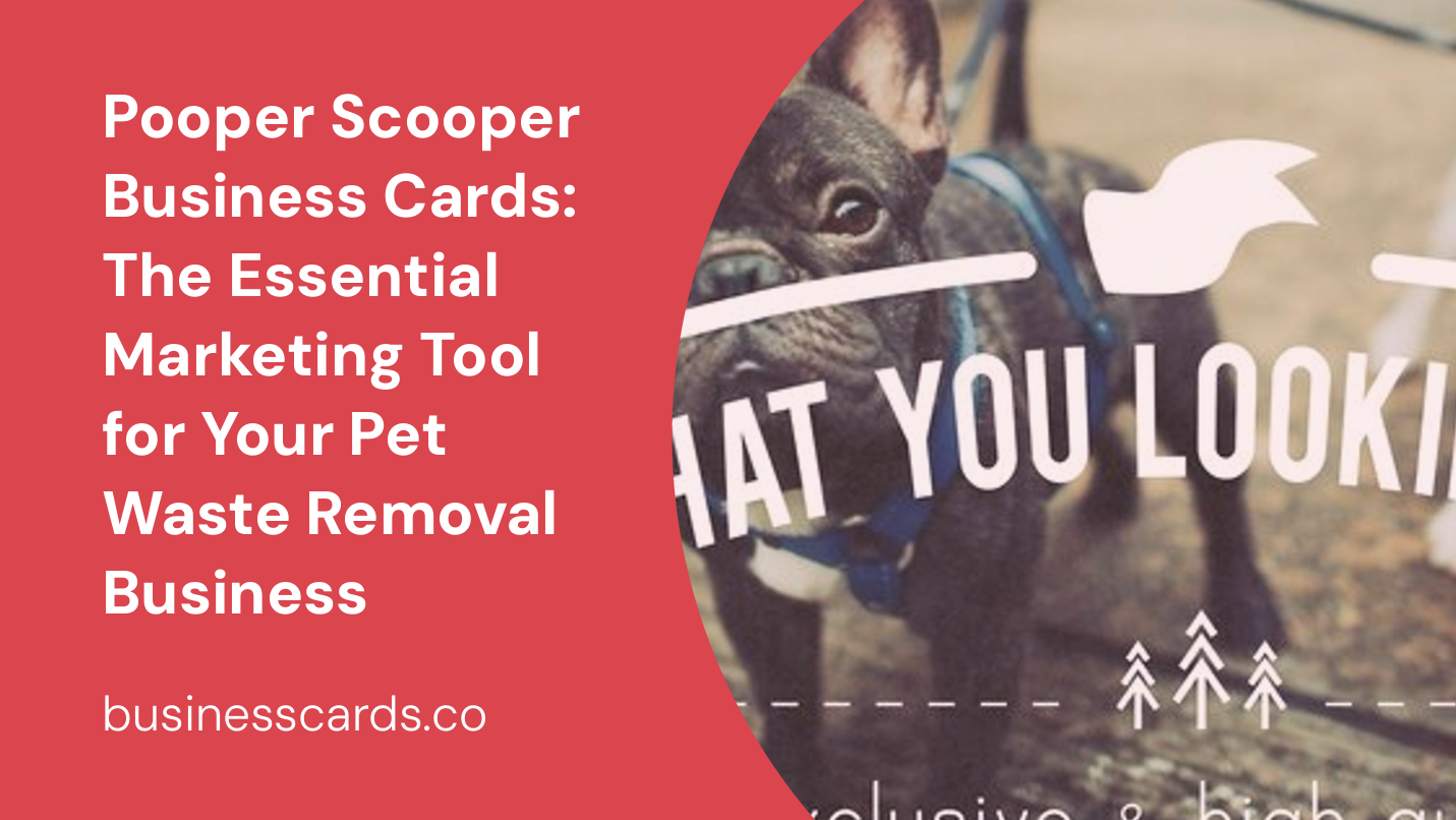 pooper scooper business cards the essential marketing tool for your pet waste removal business