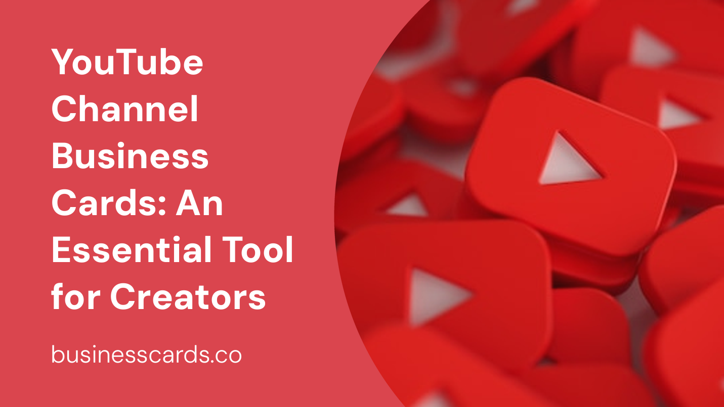 youtube channel business cards an essential tool for creators