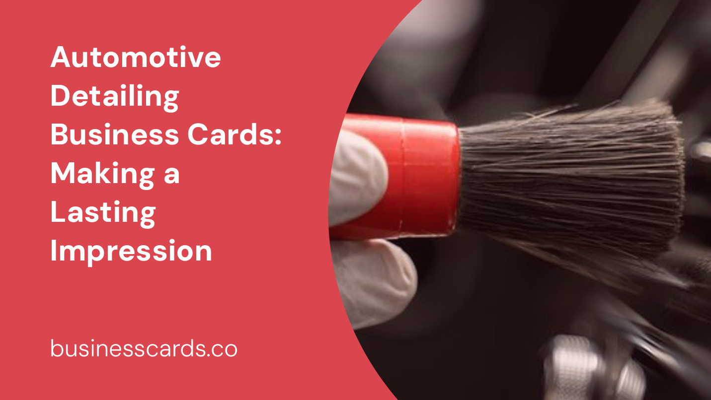 automotive detailing business cards making a lasting impression
