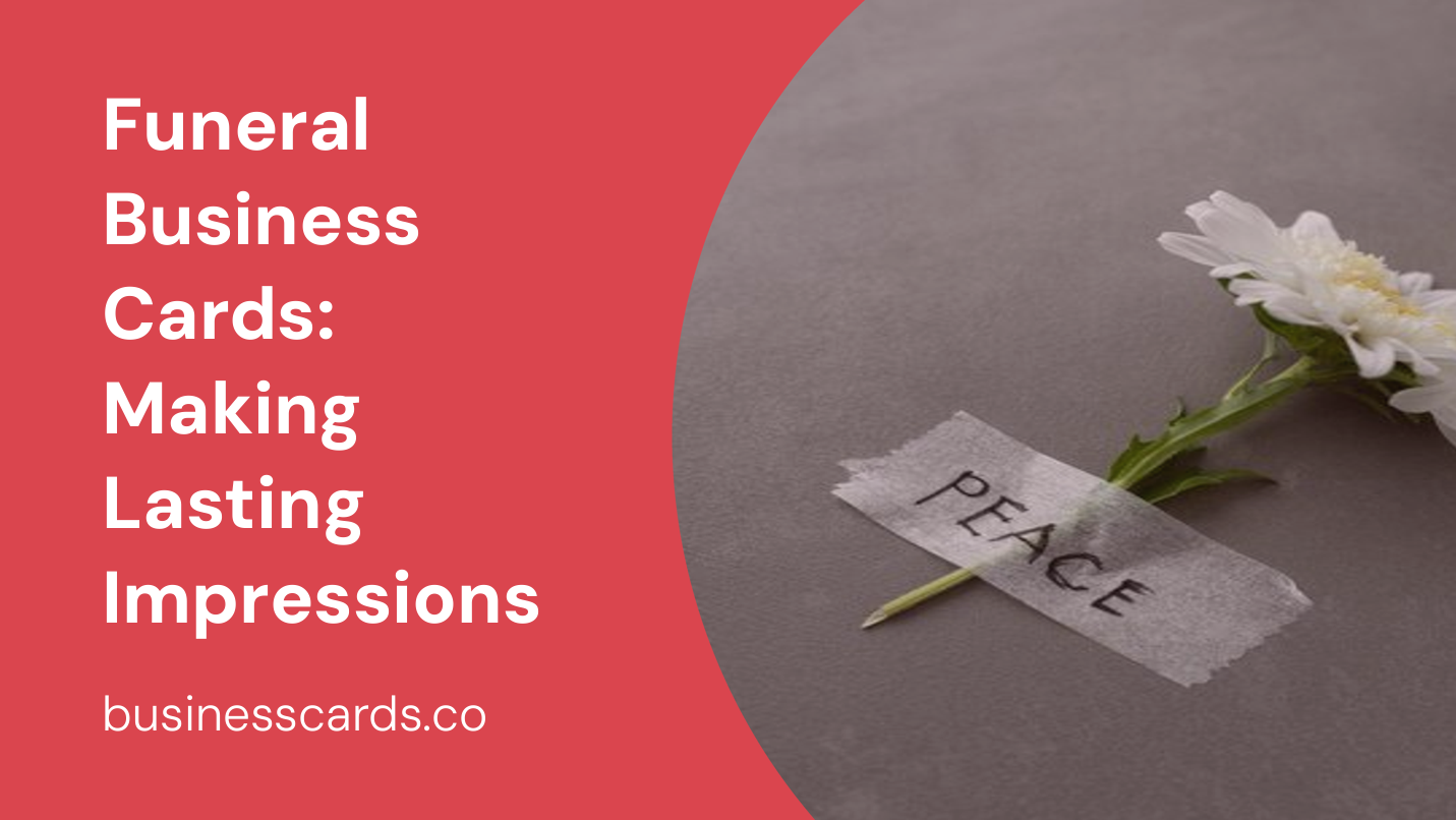 funeral business cards making lasting impressions