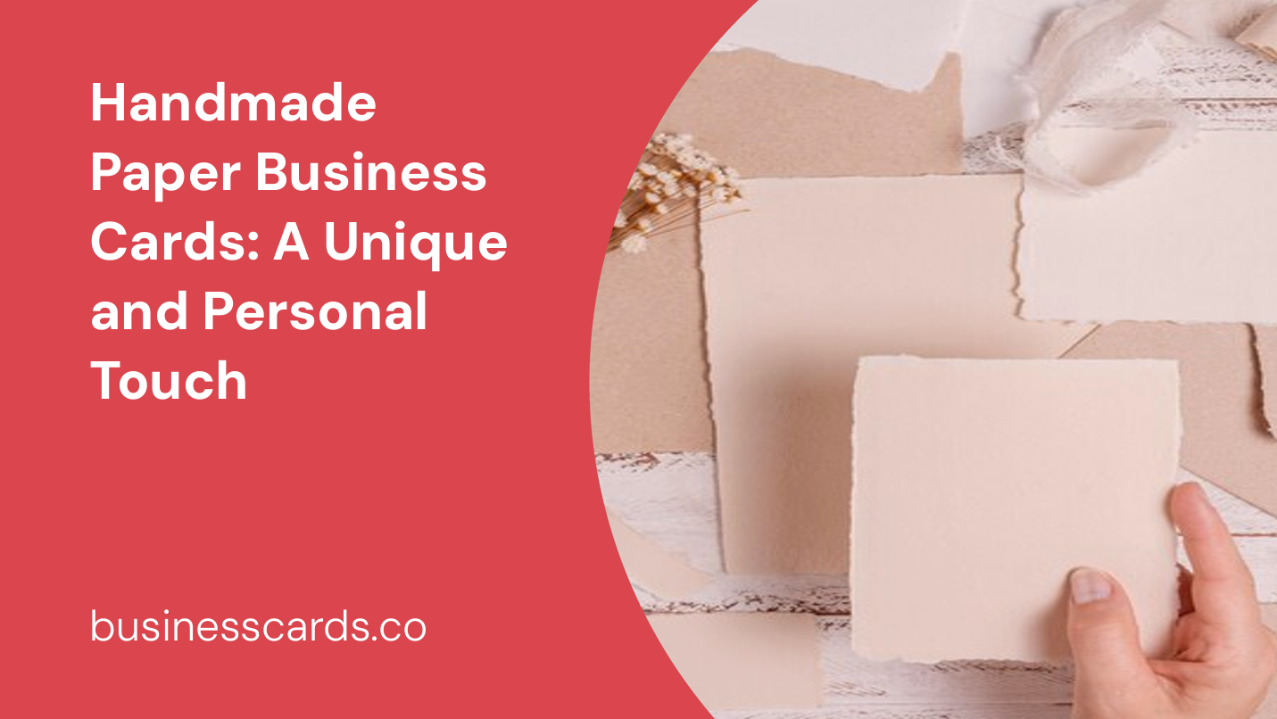 handmade paper business cards a unique and personal touch