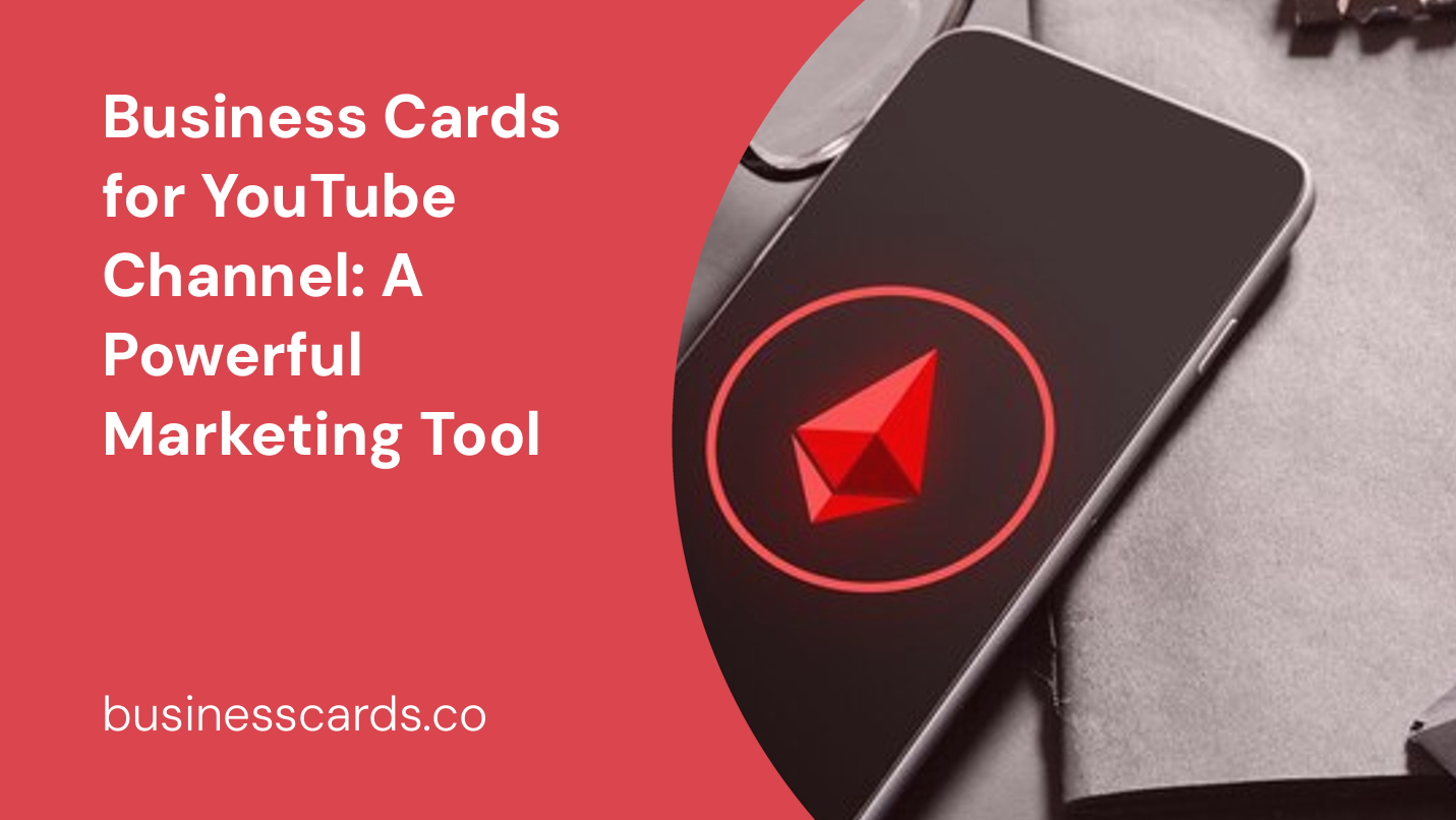 business cards for youtube channel a powerful marketing tool