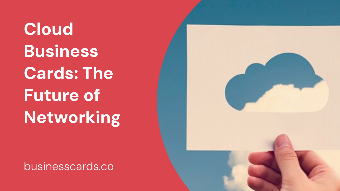cloud business cards the future of networking