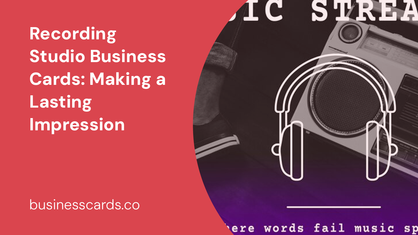 recording studio business cards making a lasting impression