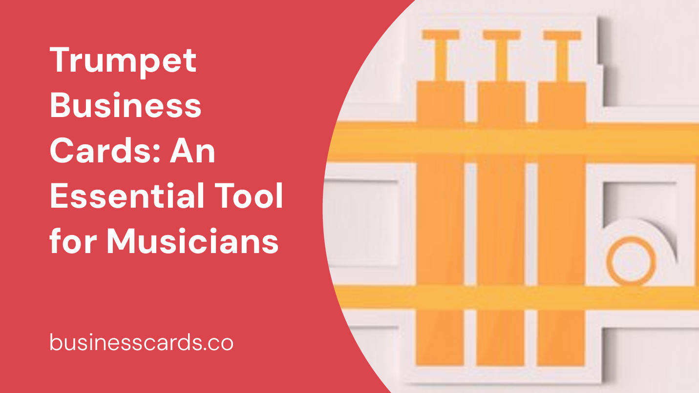 trumpet business cards an essential tool for musicians