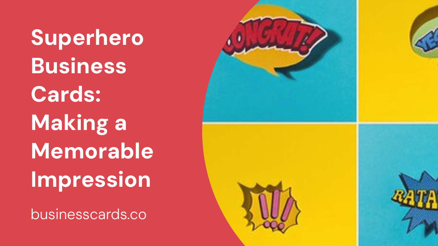 superhero business cards making a memorable impression