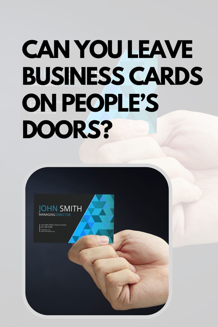 can i leave business cards on doors 3